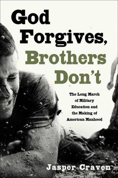 God Forgives, Brothers Don't, Jasper Craven - Ebook - 9781668087213