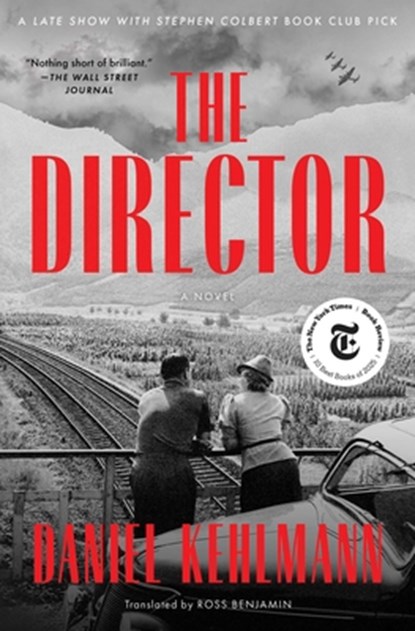 The Director, Daniel Kehlmann - Paperback - 9781668087800