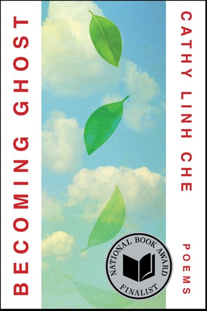 Becoming Ghost, Cathy Linh Che - Paperback - 9781668088920