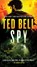Spy, Ted Bell - Paperback - 9781668091715