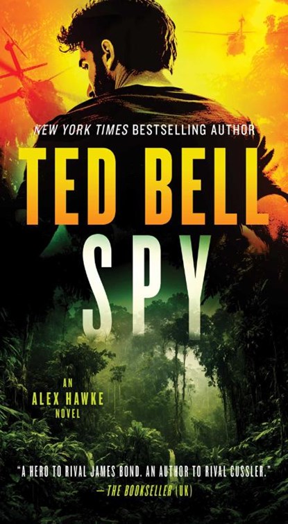 Spy, Ted Bell - Paperback - 9781668091715