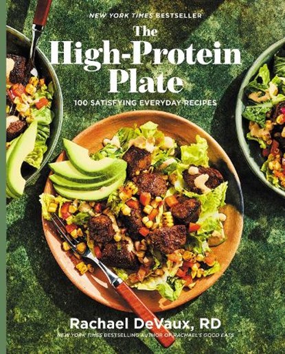 The High-Protein Plate, Rachael DeVaux - Gebonden - 9781668091722