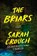 Briars, Sarah Crouch - Gebonden - 9781668091883