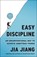 Easy Discipline, Jia Jiang - Gebonden - 9781668093580