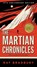 Martian Chronicles, Ray Bradbury - Paperback - 9781668094853