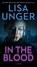 In the Blood, Lisa Unger - Paperback - 9781668096451