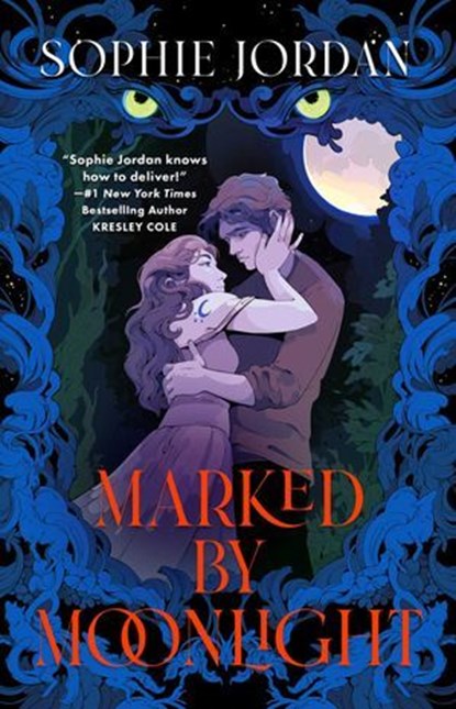 Marked by Moonlight, Sophie Jordan - Ebook - 9781668096994
