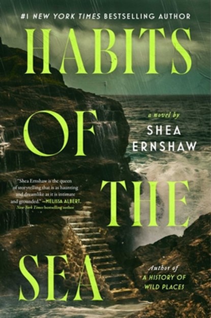 Habits of the Sea, Shea Ernshaw - Gebonden - 9781668097731
