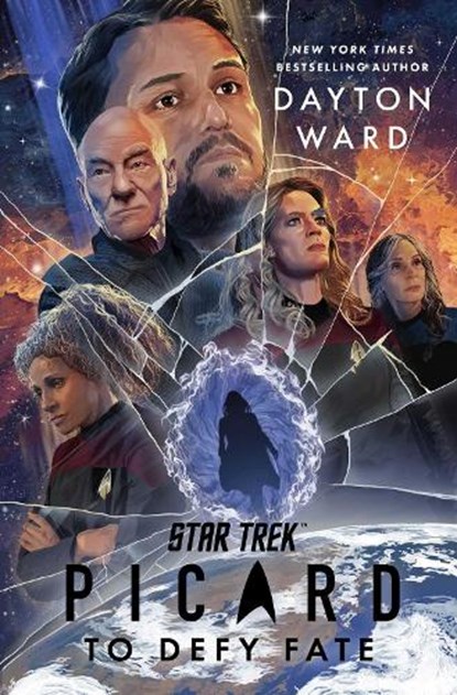 Star Trek: Picard: To Defy Fate, Dayton Ward - Gebonden - 9781668097793