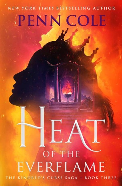 Heat of the Everflame, Penn Cole - Gebonden - 9781668098264
