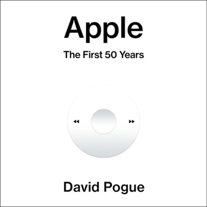 Apple: The First 50 Years, David Pogue - AVM - 9781668107133