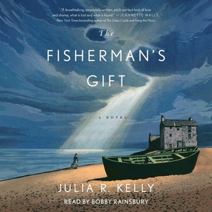 The Fisherman's Gift, Julia R. Kelly - AVM - 9781668114971