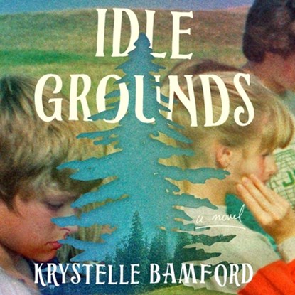 Idle Grounds, Krystelle Bamford - AVM - 9781668116173