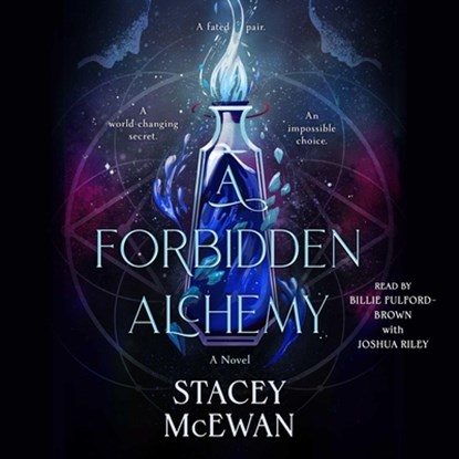 A Forbidden Alchemy, Stacey McEwan - AVM - 9781668119044