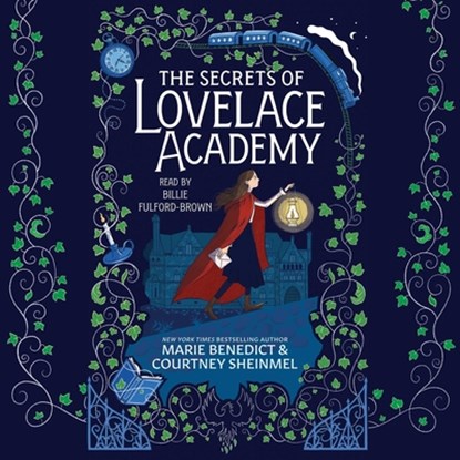 The Secrets of Lovelace Academy, Marie Benedict - AVM - 9781668129968