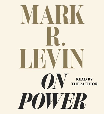 On Power, Mark R. Levin - AVM - 9781668131657