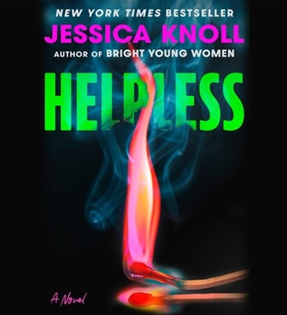 Helpless, Jessica Knoll - AVM - 9781668169308