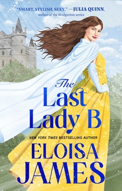 The Last Lady B, Eloisa James - Paperback - 9781668200056