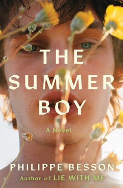The Summer Boy, Philippe Besson - Ebook - 9781668204054