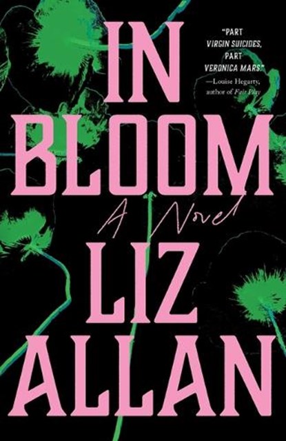 In Bloom, Liz Allan - Gebonden - 9781668205938