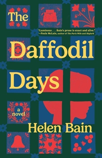 Daffodil Days, Helen Bain - Gebonden - 9781668208588