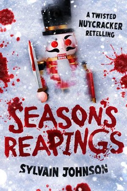 Season's Reapings, Sylvain Johnson - Ebook - 9781668209189