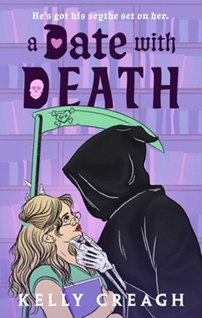 A Date with Death, Kelly Creagh - Paperback - 9781668209837