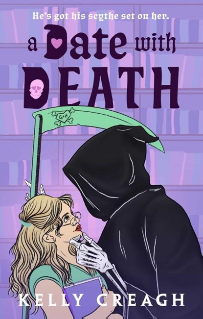 A Date with Death, Kelly Creagh - Paperback - 9781668209837