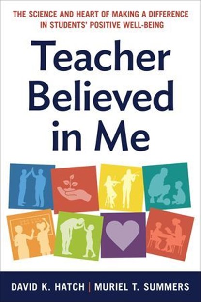 Teacher Believed in Me, David K. Hatch ; Muriel Summers - Ebook - 9781668210406