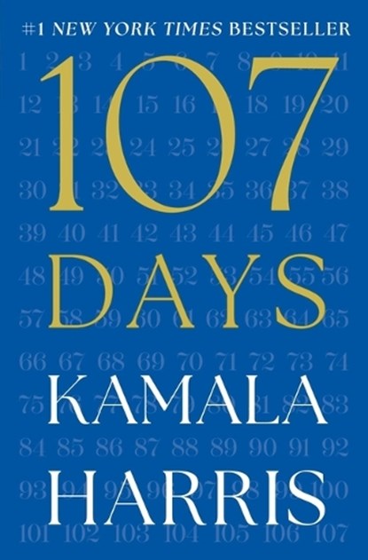 107 Days, Kamala Harris - Gebonden - 9781668211656