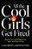 All the Cool Girls Get Fired, Laura Brown ; Kristina O'Neill - Paperback - 9781668212196