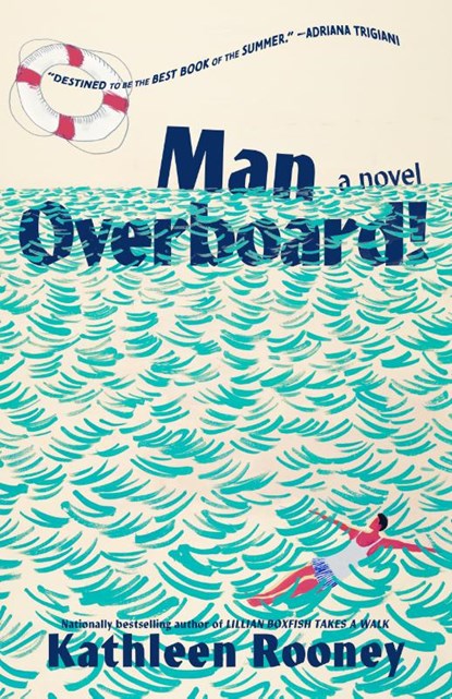 Man Overboard!, Kathleen Rooney - Gebonden - 9781668212387