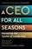 A CEO for All Seasons, Carolyn Dewar ; Scott Keller ; Vikram Malhotra ; Kurt Strovink - Paperback - 9781668212578