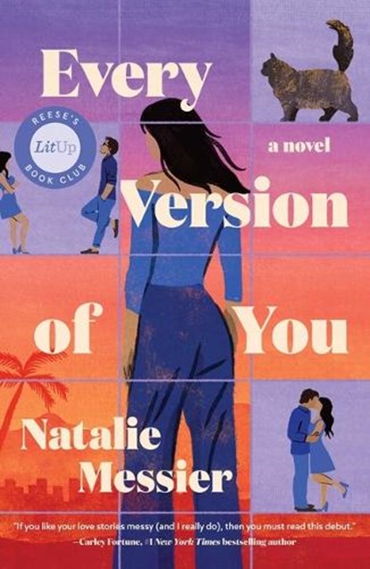 Every Version of You, Natalie Messier - Gebonden - 9781668213643