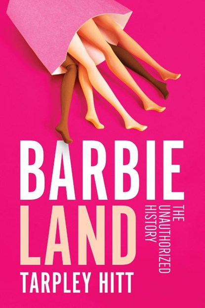 Barbieland, Tarpley Hitt - Paperback - 9781668213704