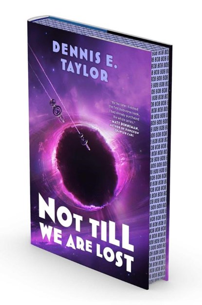 Not Till We Are Lost, Dennis E. Taylor - Gebonden - 9781668221655