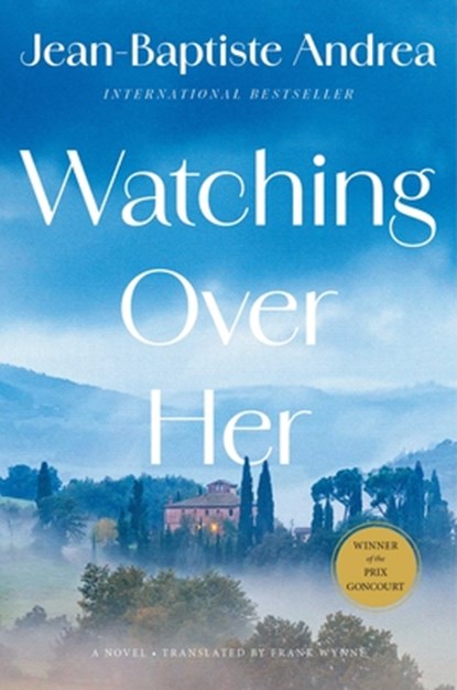 Watching Over Her, Jean-Baptiste Andrea - Gebonden - 9781668221969