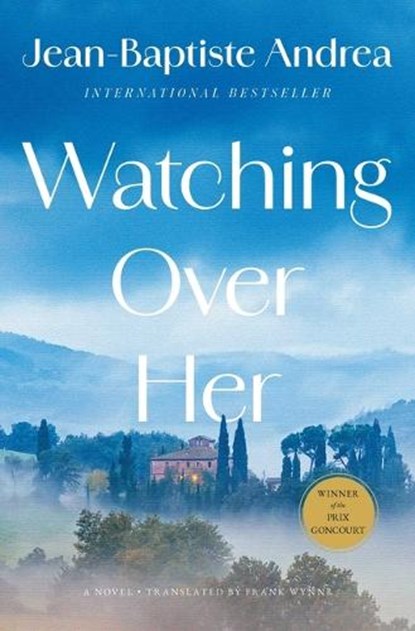 Watching Over Her, Jean-Baptiste Andrea - Gebonden - 9781668221969