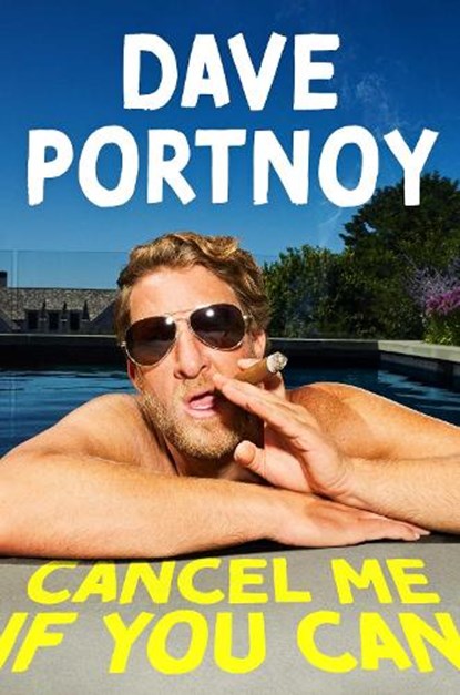 Cancel Me If You Can, Dave Portnoy - Gebonden - 9781668222027