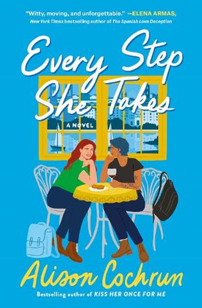 Every Step She Takes, Alison Cochrun - Paperback - 9781668222454