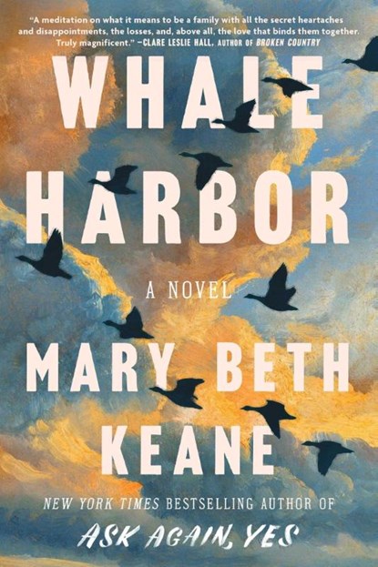 Whale Harbor, Mary Beth Keane - Gebonden - 9781668224632