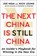 Next China Is Still China, Joe Ngai ; Nick Leung - Gebonden - 9781668226216