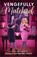 Vengefully Matched, Audrey Goldberg Ruoff - Paperback - 9781668226742