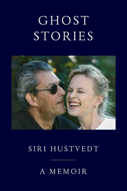 Ghost Stories, Siri Hustvedt - Paperback - 9781668227800