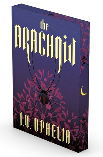 The Arachnid, I.V. Ophelia - Paperback - 9781668228210