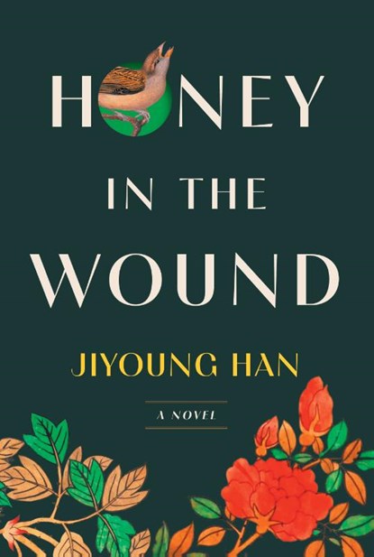 Honey in the Wound, Jiyoung Han - Paperback - 9781668228906