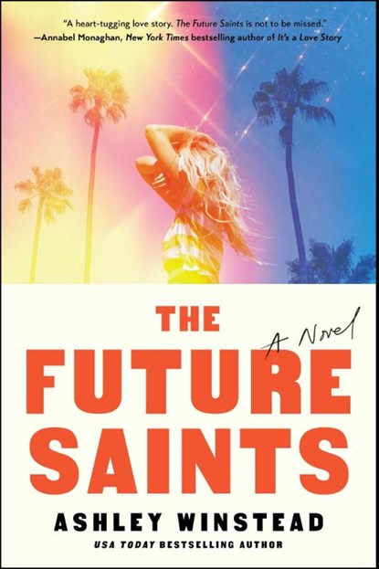 Future Saints, Ashley Winstead - Paperback - 9781668228975