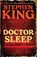 Doctor Sleep, Stephen King - Paperback - 9781668234051