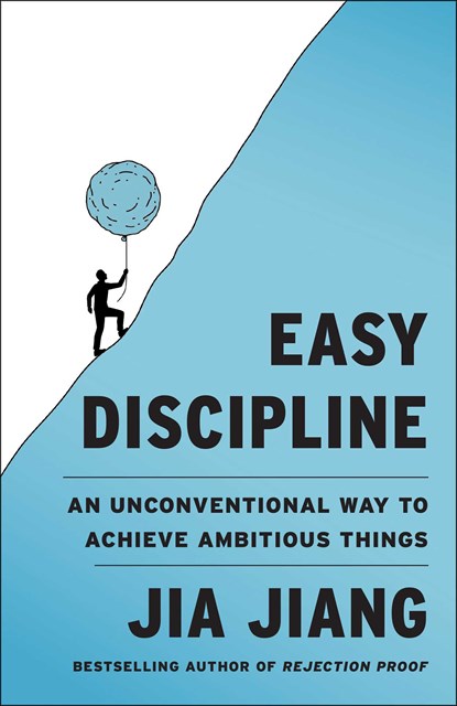 Easy Discipline, Jia Jiang - Paperback - 9781668242193