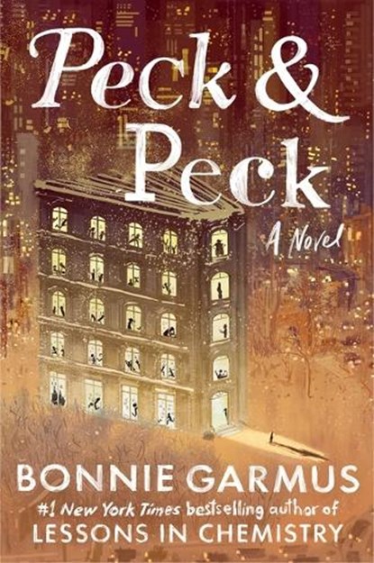 Peck & Peck, Bonnie Garmus - Gebonden - 9781668251065